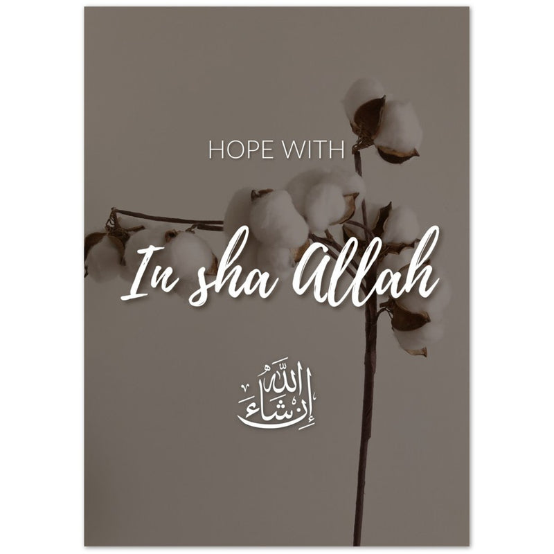 Cotton 'Hope with In sha Allah' Poster