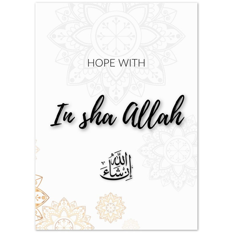 Islam Hope With In sha Allah Islamic Premium Poster Salam Artworks