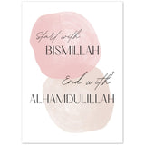 Premium Poster Start With Bismillah End With Alhamdulillah Allah Islamic Islam Salam Artworks